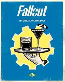 Fallout: The Official Drinks Book (eBook, ePUB) Fallout: The Official Drinks Book (eBook, ePUB)