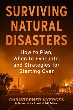 Surviving Natural Disasters (eBook, ePUB) - Nyerges, Christopher