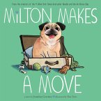 Milton Makes a Move (eBook, ePUB)