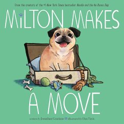 Milton Makes a Move (eBook, ePUB) - Graziano, Jonathan