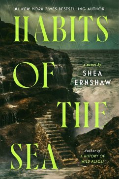 Habits of the Sea (eBook, ePUB) - Ernshaw, Shea