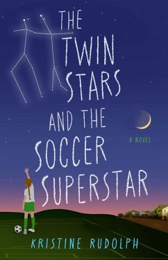 Cover The Twin Stars and the Soccer Superstar (eBook, ePUB)