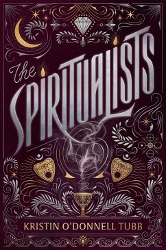 The Spiritualists (eBook, ePUB) - Tubb, Kristin O'Donnell