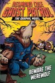 Beware the Werewolf The Graphic Novel (eBook, ePUB) Beware the Werewolf The Graphic Novel (eBook, ePUB)