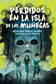 Perdidos en la isla de las Muñecas (Lost on Doll Island) (eBook, ePUB)