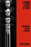 A Sudden Flicker of Light (eBook, ePUB)