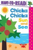 Chicka Chicka Sun and Sea (eBook, ePUB) Chicka Chicka Sun and Sea (eBook, ePUB)