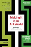 Making It in the Art World (Third Edition) (eBook, ePUB)