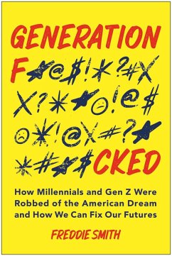 Generation F*cked (eBook, ePUB) - Smith, Freddie