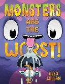 Monsters Are the Worst! (eBook, ePUB)