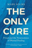 The Only Cure (eBook, ePUB)