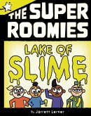 Lake of Slime (eBook, ePUB)