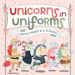 Unicorns in Uniforms (eBook, ePUB) - Ferry, Beth