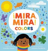 ¡Mira, Mira! Colors (eBook, ePUB)