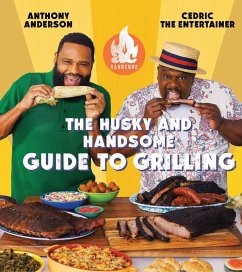 Cover AC Barbeque: The Husky and Handsome Guide to Grilling (eBook, ePUB)