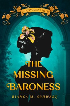 Cover The Missing Baroness (eBook, ePUB)