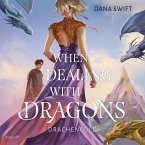 When Dealing With Dragons. Drachengold (MP3-Download)