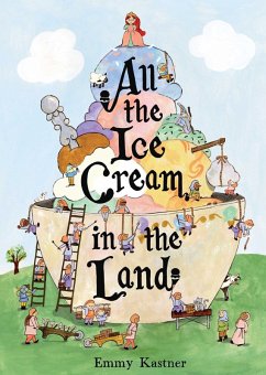 Cover All the Ice Cream in the Land (eBook, ePUB)