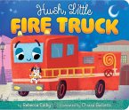 Hush, Little Fire Truck (eBook, ePUB)