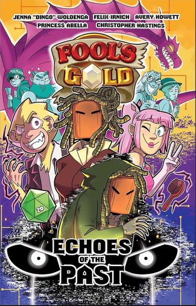 Fool's Gold: Echoes of the Past (eBook, ePUB)