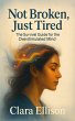 Not Broken, Just Tired (eBook, ePUB) - Bild 1