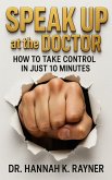 Speak Up at the Doctor (eBook, ePUB)