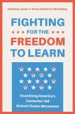 Fighting for the Freedom to Learn (eBook, ePUB) Fighting for the Freedom to Learn (eBook, ePUB)