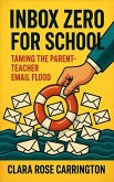 Inbox Zero for School (eBook, ePUB)