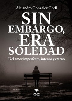 Cover Sin embargo, era Soledad (eBook, ePUB)