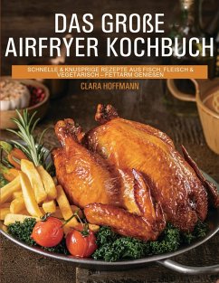 Das große Airfryer Kochbuch (eBook, ePUB)