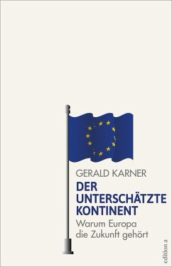 Der unterschätzte Kontinent (eBook, ePUB) - Karner, Gerald