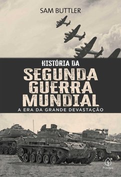 Cover História da Segunda Guerra Mundial (eBook, ePUB)