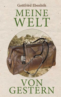 Meine Welt von gestern (eBook, ePUB) Meine Welt von gestern (eBook, ePUB)