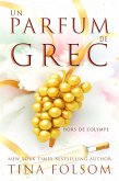 Un Parfum de Grec (eBook, ePUB) Un Parfum de Grec (eBook, ePUB)