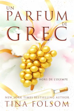 Un Parfum de Grec (eBook, ePUB) - Folsom, Tina