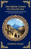 The Bride Comes to Yellow Sky (eBook, ePUB)