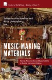 Music-Making Materials