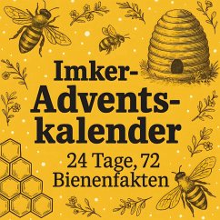 Cover Imker Adventskalender   24 Tage, 72 Bienenfakten