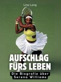 Aufschlag fürs Leben