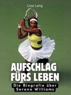 Aufschlag fürs Leben - Lang, Lina