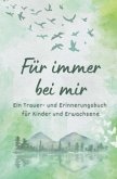 Für immer bei mir Für immer bei mir