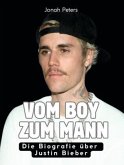 Vom Boy zum Mann Vom Boy zum Mann