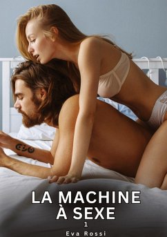 Cover La Machine à Sexe. 1
