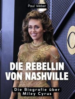 Die Rebellin von Nashville - Weber, Paul