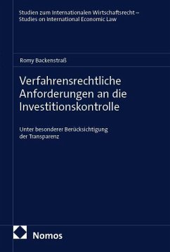 Verfahrensrechtliche Anforderungen an die Investitionskontrolle Cover Verfahrensrechtliche Anforderungen an die Investitionskontrolle