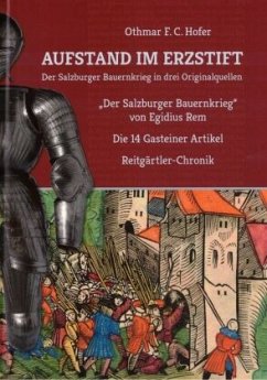 Cover Aufstand im Erzstift. Der Salzburger Bauernkrieg in drei Originalquellen