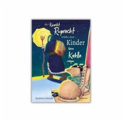 Cover Als Knecht Ruprecht erfuhr, dass Kinder keine Kohle mögen