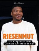 Riesenmut