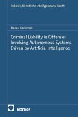 Criminal Liability in Offenses Involving Autonomous Systems Driven by Artificial Intelligence