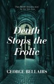 Death Stops the Frolic (eBook, ePUB)